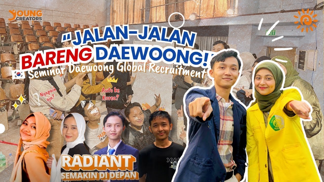 SEMINAR DAEWOONG GLOBAL RECRUITMENT | KUPAS TUNTAS KERJA DI KOREA