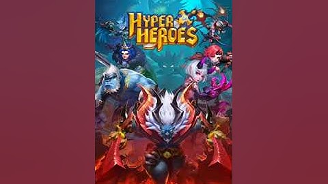 Hyper Heroes Gameplay 2021 [Android, iOS] - First leveling