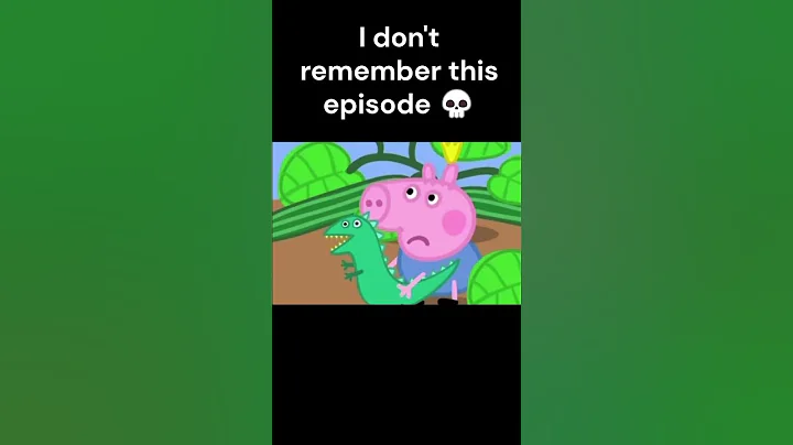 I don't remember this Peppa Pig episode 💀 #funny #trending #shorts