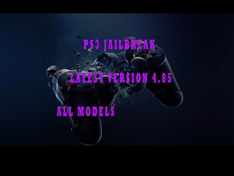 How To Jailbreak PS3 Latest Version(4.85)/All Models