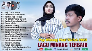 POP MINANG VIRAL & ENAK DIDENGAR ~ LAGU MINANG TERBARU 2023 TERBAIK