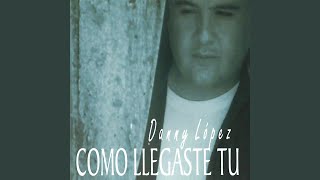 Miniatura de vídeo de "Danny Lopez - Solo y Cansado"