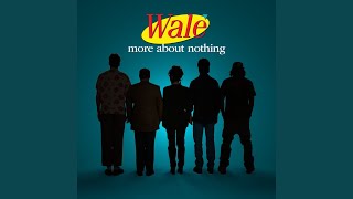 Video thumbnail of "Wale - The Breakup Song"