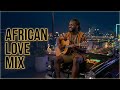 Roots Reggae Mix | Sweet African Love Melodies