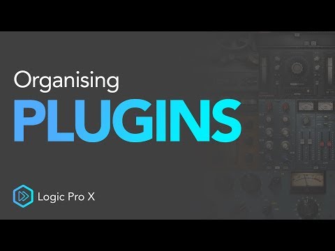 How To Organise Your Plugins | Logic Pro X