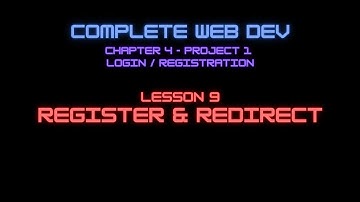 Web Dev 5 - 9 Register & Redirect