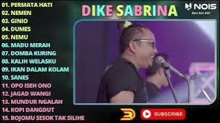 Dike Sabrina Permata Hati Full Album Dangdut Terbaru 2023