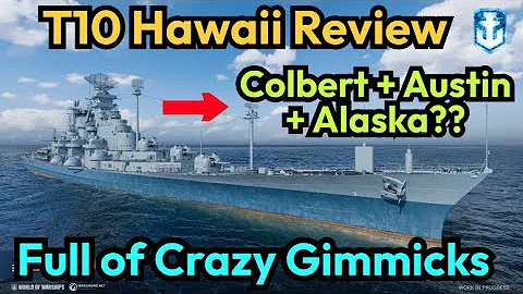 T10 Cruiser Hawaii Review: Just An Absurd Game Design With Crazy Gimmicks | World of Warships