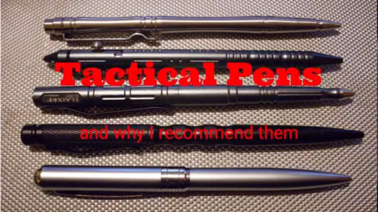 Tactical Pens and Why I Recommend Them