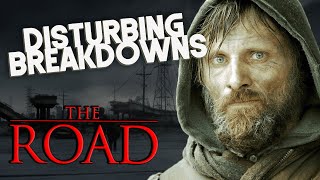 The Road 2009 Disturbing Breakdown