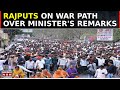 Rajputs on war path over ministers remark key vote base for bjp slipping away  road to lok sabha