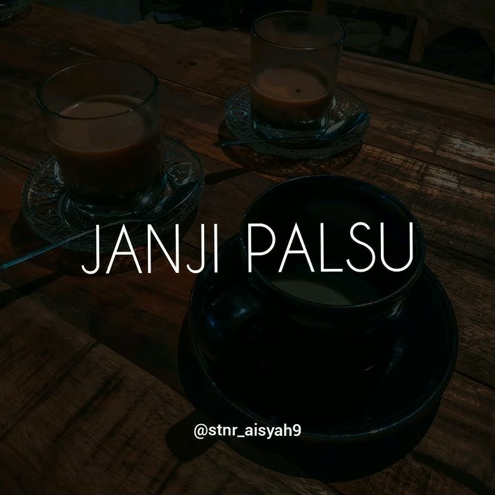 Quotes janji palsu - stnr_aisyah9