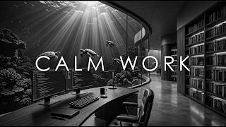 CALM WORK | Underwater Library Workspace for Coding, Study, Reading & Deep Focus Music
