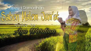 SABEN MALEM JUM'AT-Religi Cover by Ayu Wardina