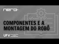 Parte 5 - Montagem do robô