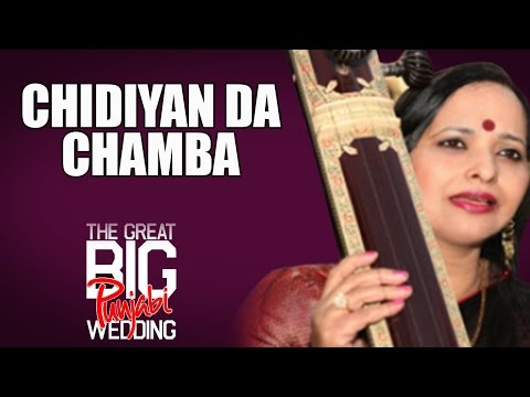 Chidiyan Da Chamba | Sunanda Sharma(Album:The Great Big Punjabi Wedding)