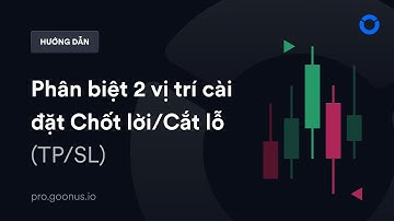 Phân biệt 2 vị trí cài đặt Chốt lời/Cắt lỗ (TP/SL) - ONUS Pro Futures