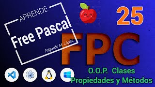 Pascal 25 - Object Orientation, Class properties and methods