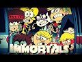 Loud House-Immortals MV