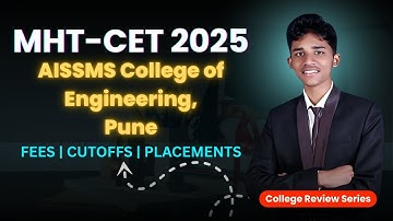AISSMS College of Engineering , Pune College Review | MHTCET 2025 | Placements ,Cutoffs ,Fee