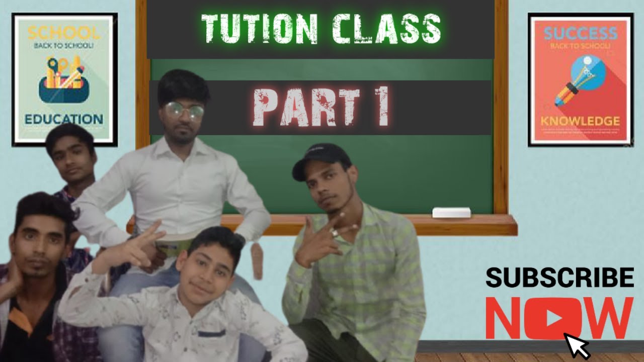 Tution class part 1 1080 full HD 2021 - YouTube