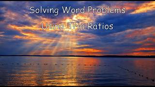 Solving Word Problems Using Trig Ratios
