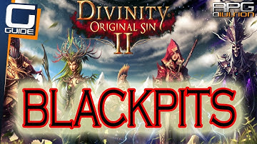 DIVINITY ORIGINAL SIN 2 - Blackpits Walkthrough (Pillar Puzzle, Damaged Oil Pump, Boss Fight, Traps)