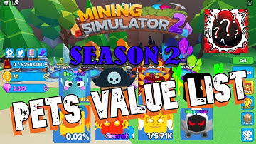 Mining Simulator 2 value list | Roblox Mining Simulator 2 season 2  | 24 July 2022