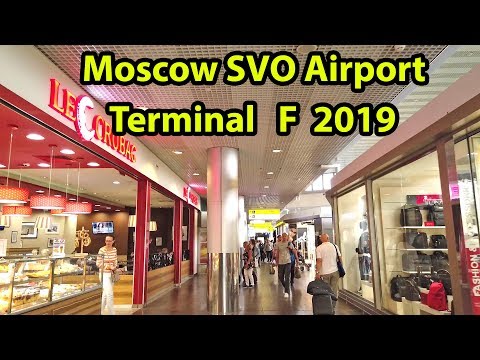 Moscow SVO Airport Terminal F 2019