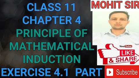 CLASS 11 CH 4 PRINCIPLE OF MATHEMATICAL INDUCTION EX 4.1 PART 1
