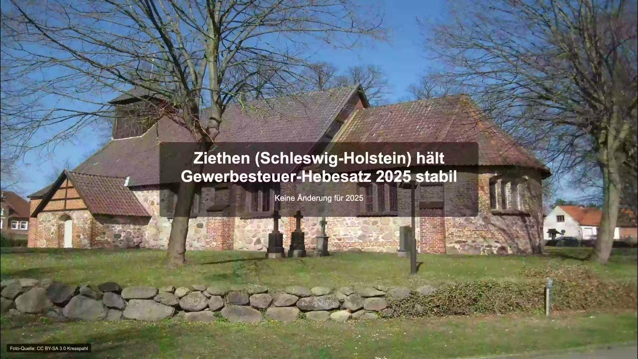 Hebesatz Grundsteuer Schleswig-holstein Ab 2025 Ziethen (Schleswig-Holstein) hält Gewerbesteuer-Hebesatz 2025 stabil
