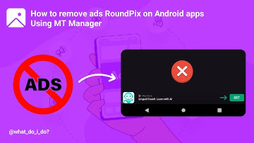 How to remove ads RoundPix on Android apps Using MT Manager