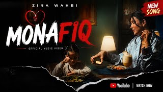 Zina wahbi - MONAFI9 |