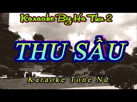 Karaoke Thu Sầu | Tone Nữ | Karaoke By Ha Thu 2