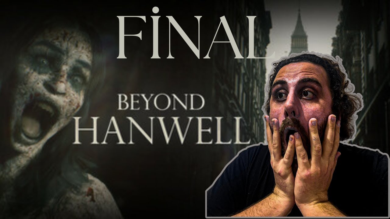 BEYOND HANWELL FİNAL | KABUS SONA ERDİ! | ZORDA OLSA KORKA KORKA BİTİRDİK! #keşfet #viral #korku