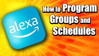 How to Control Smart Light Switches & Other Devices with Alexa (Groups & Routines aka Schedules)