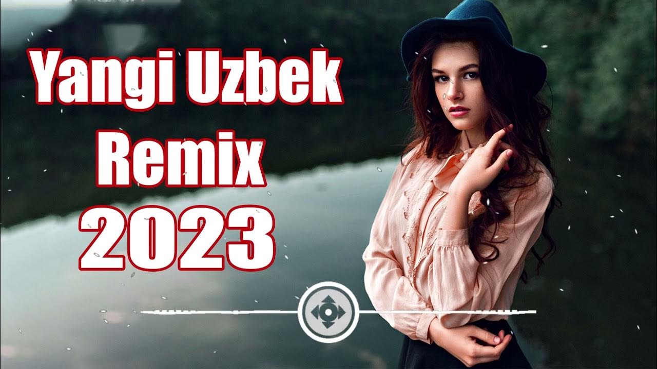 Yangi Remix qoʻshiqlar. Youtube Music Uzbek.