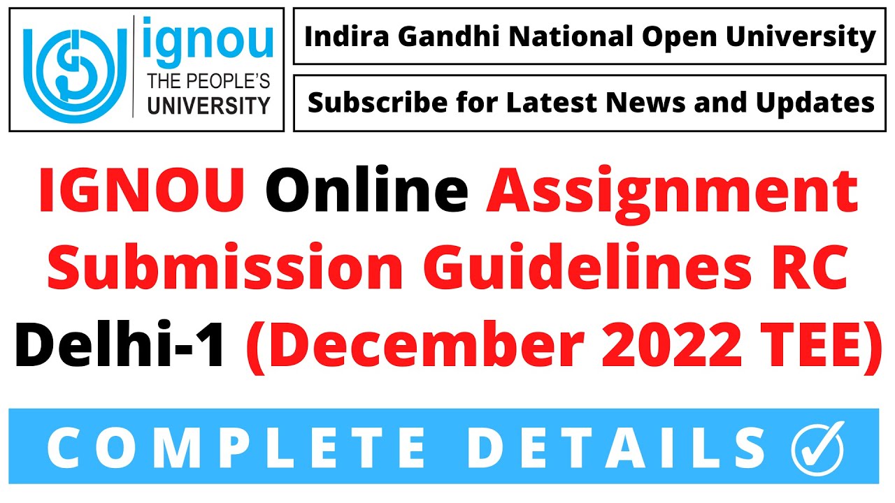 ignou assignment guidelines 2022