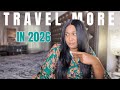 If You Want To Travel More in 2026, Watch This | Top Budget Travel Tips