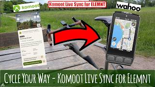 Komoot Live Sync for Element - Ausprobiert!