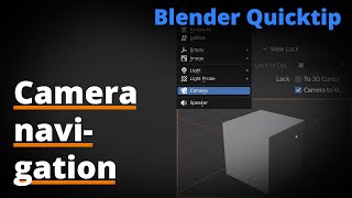 Blender Quicktip Camera navigation