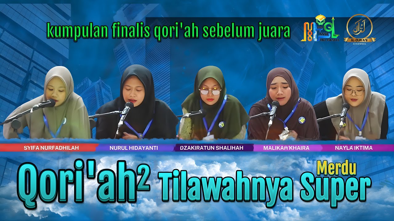 Qori'ah - Qori'ah Pilihan yang Lantunan Tilawahnya MasyaAllah Merdu menyentuh | bikin merinding