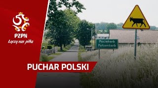 „Fajnie potem iść przez wioskę!”. Klub z trzech miejscowości w finale Pucharu Polski
