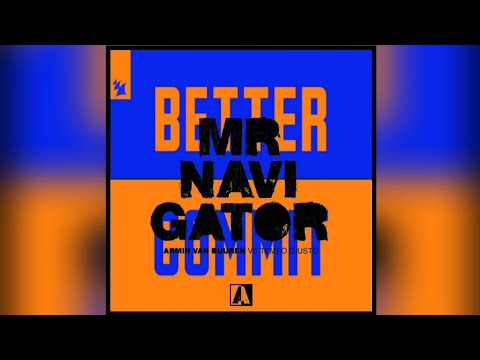Armin Van Buuren vs. Tempo Giusto - Mr. Navigator vs. LAWTON & Sacha - Better Commit [CHURCH Mashup]