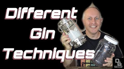 7 Gin Making Techniques Explained | How to Craft Flavorful Homemade Gin