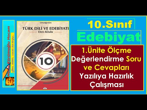 10.Sınıf Edebiyat Ders Kitabı Cevapları 1.Ünite Sonu Ölçme Değerlendirme Soru ve Cevapları 2022
