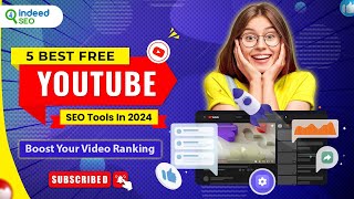5 Best Free YouTube SEO Tools In 2024 | Boost Your Video Ranking