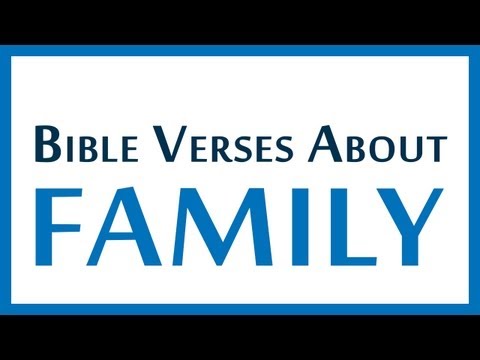 Best Bible Verses About FAMILY