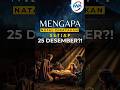 BUKAN TANGGAL LAHIR YESUS? INILAH ASAL-USUL PENETAPAN HARI NATAL  #natal #christmas
