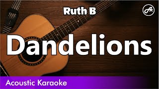 Ruth B. - Dandelions (SLOW karaoke acoustic)